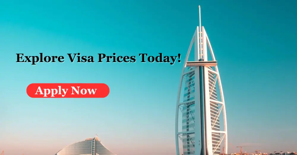 image about Dubai Visa Price- Cost of Uae Visa Application Updated 2024/2025